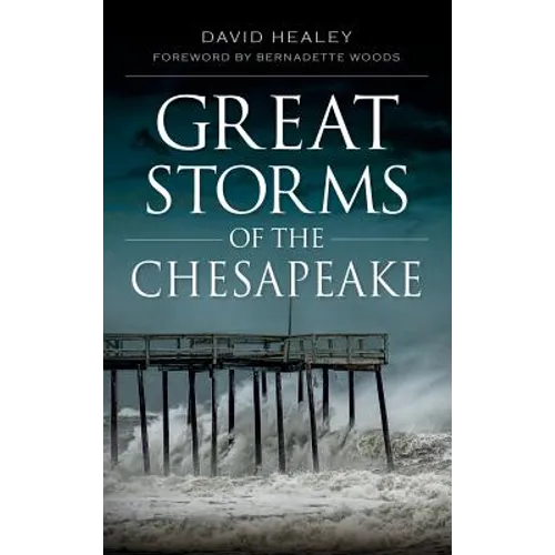 Great Storms of the Chesapeake