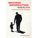 Second Generation Wealth: What Do You Want for Your Kids?
