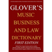 Music Business And Law Dictionary