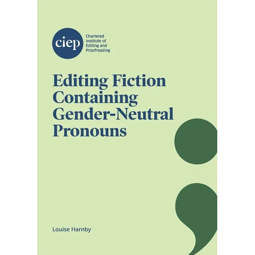 Editing Fiction Containing Gender-Neutral Pronouns