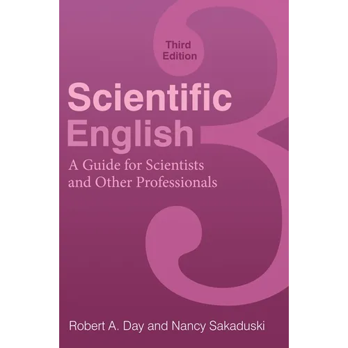 Scientific English: A Guide for Scientists and Other Professionals