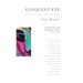 Eloquent Eye: Studio Visits with Artists of Los Angeles 2017 - 2023