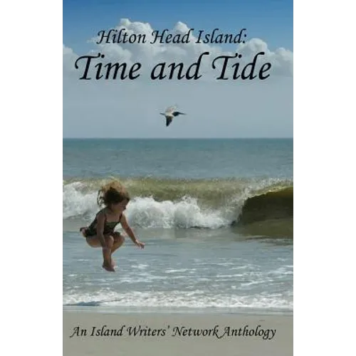 Hilton Head Island: Time and Tide