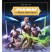 The Art of Star Wars: The High Republic: Volume II: The Official Behind-The-Scenes Companion