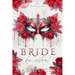 Bride By Ritual: An Secret Society Mafia Fake Marriage