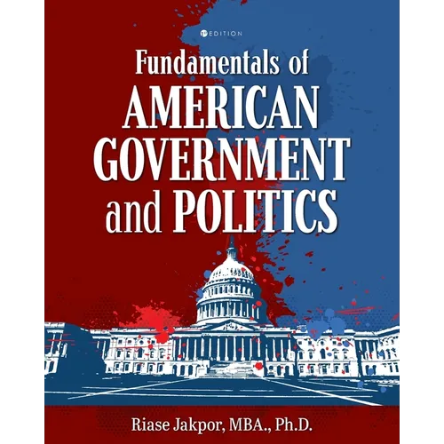 Fundamentals of American Government and Politics