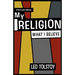 My Religion - What I Believe