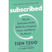 Subscribed: Why the Subscription Model Will Be Your Company's Future - and What to Do About