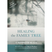 Healing the Family Tree