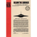 Below the Surface: A Classified Conversation on Underwater UFO Bases - Including the IMMACULATE CONSTELLATION Files