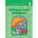 Basic Reading Series, Level E Reader, Kittens and Children: Classic Phonics Program for Beginning Readers, ages 5-8, illus., 254 pages