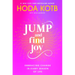 Jump and Find Joy: Embracing Change in Every Season of Life