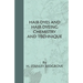 Hair-Dyes And Hair-Dyeing Chemistry And Technique