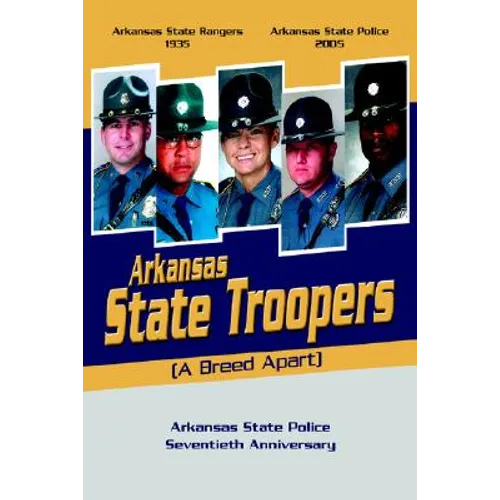 Arkansas State Troopers