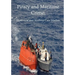 Piracy and Maritime Crime: Historical and Modern Case Studies