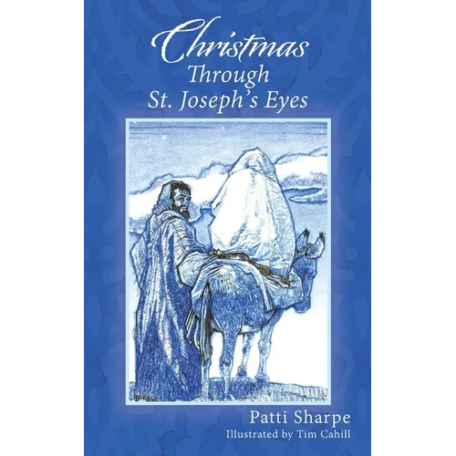 Christmas Through St. Joseph's Eyes