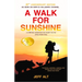 A Walk for Sunshine (Revised)
