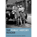 The Public History Reader