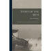 Story of the 36th: The Experiences of the 36th Division in the World War