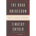 The Road to Unfreedom: Russia, Europe, America