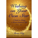 Wishing on Your Own Star: Your Soul Is Calling