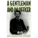 A Gentleman and an Officer: A Military and Social History of James B. Griffin's Civil War