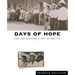 Days of Hope: Race and Democracy in the New Deal Era