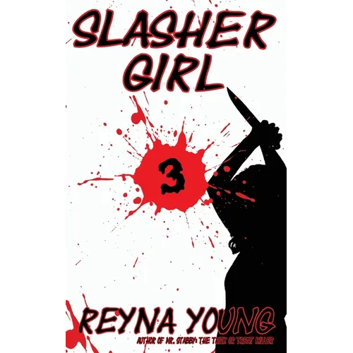 Slasher Girl 3