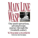 Main Line Wasp: One Man's Uproarious, Adventuresome Journey Through the Twentieth Century