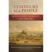 Contours of a People: Metis Family, Mobility, and History Volume 6