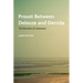 Proust Between Deleuze and Derrida: The Remains of Literature