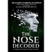 The Nose Decoded: Unveiling 60 Functions That Transform Your Health