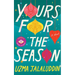 Yours for the Season