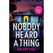 Nobody Heard a Thing