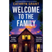 Welcome to the Family: An absolutely gripping psychological thriller with a jaw-dropping twist