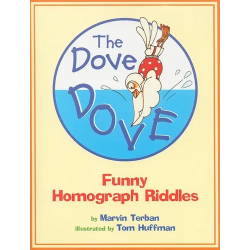 The Dove Dove: Funny Homograph Riddles