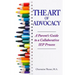 The Art of Advocacy: A Parent's Guide to a Collaborative IEP Process