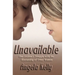 Unavailable: One Lesbian's Struggle with the Bisexuality of Other Women