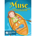 Muse: A Dream-Filled, Interactive Musical Adventure