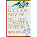 A Dictionary of Modern Consternation