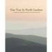 One Year In North Carolina: A Collection Of Thoughtful Photographs