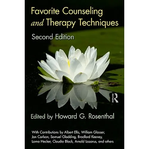Favorite Counseling and Therapy Techniques