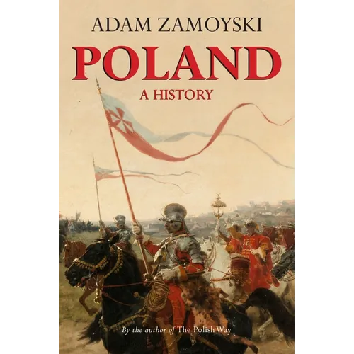 Poland: A History