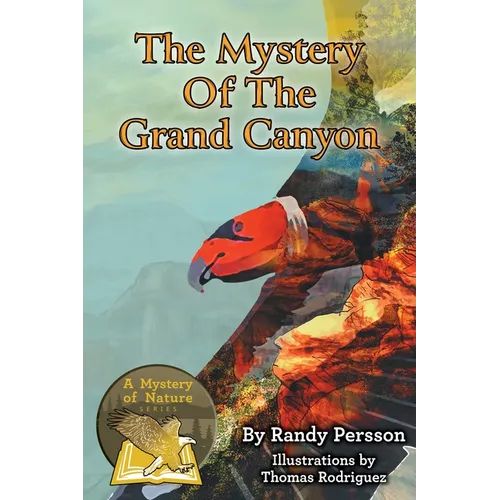 The Mystery of the Grand Canyon and Climate Change