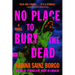 No Place to Bury the Dead