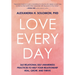 Love Every Day: 365 Relational Self-Awareness Practices to Help Your Relationship Heal, Grow, and Thrive