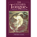 The Untamed Tongue: A Dissenting Dictionary