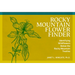 Rocky Mountain Flower Finder: Identifying Wildflowers Below the Rocky Mountain Treeline