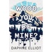Wood You Be Mine?