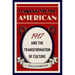 Making Music American: 1917 and the Transformation of Culture
